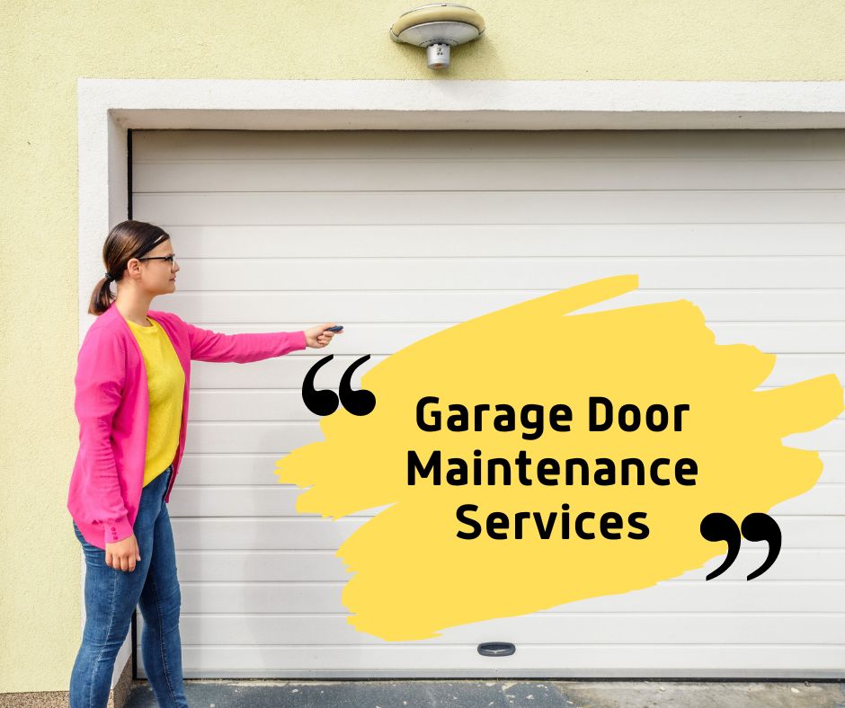 Garage Door Maintenance Services